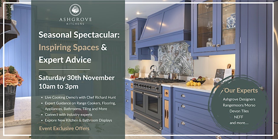 Ashgrove Kitchens Seasonal Spectacular Event - November 2024